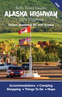 Alaska Highway Mapbook 2024